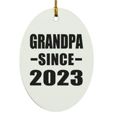 Grandpa Since 2023 - Oval Ornament