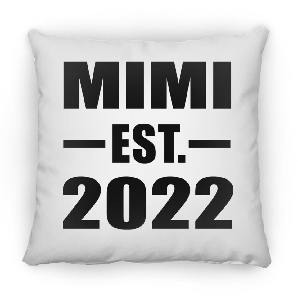 Mimi Established EST. 2022 - Throw Pillow