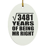 59th Anniversary Square Root of 3481 Years of Being Mr Right - Oval Ornament