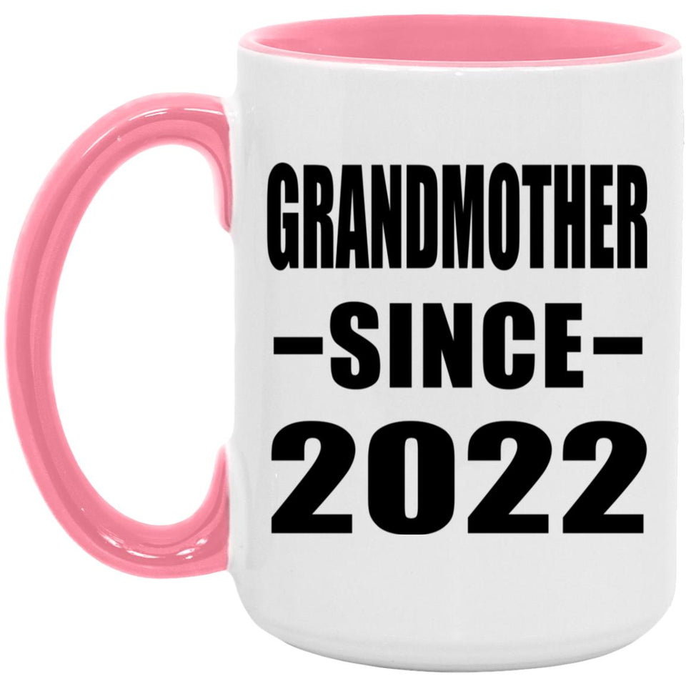 Grandmother Since 2022 - 15oz Accent Mug Pink