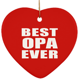 Best Opa Ever - Heart Ornament