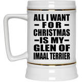 All I Want For Christmas Is My Glen Of Imaal Terrier - Beer Stein