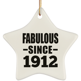 112th Birthday Fabulous Since 1912 - Star Ornament
