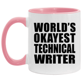 World's Okayest Technical Writer - 11oz Accent Mug Pink