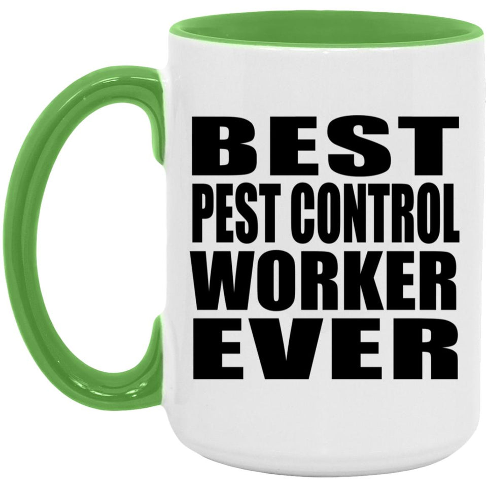 Best Pest Control Worker Ever - 15oz Accent Mug Green