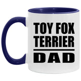 Toy Fox Terrier Dad - 11oz Accent Mug Purple
