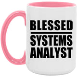 Blessed Systems Analyst - 15oz Accent Mug Pink