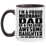 Proud Mechanic Dad Of Awesome Daughter - 11oz Accent Mug Black