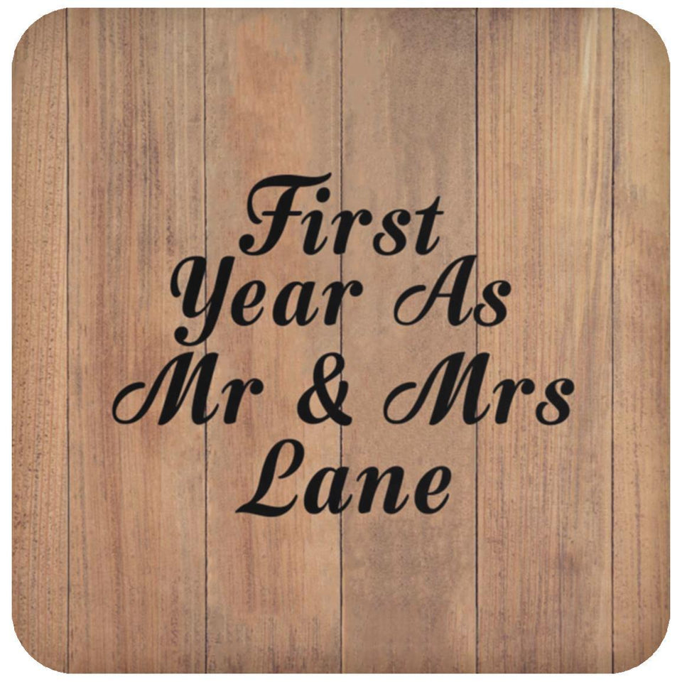 First Year As Mr & Mrs Lane - Drink Coaster C