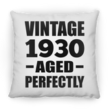 94th Birthday Vintage 1930 Aged Perfectly - Throw Pillow