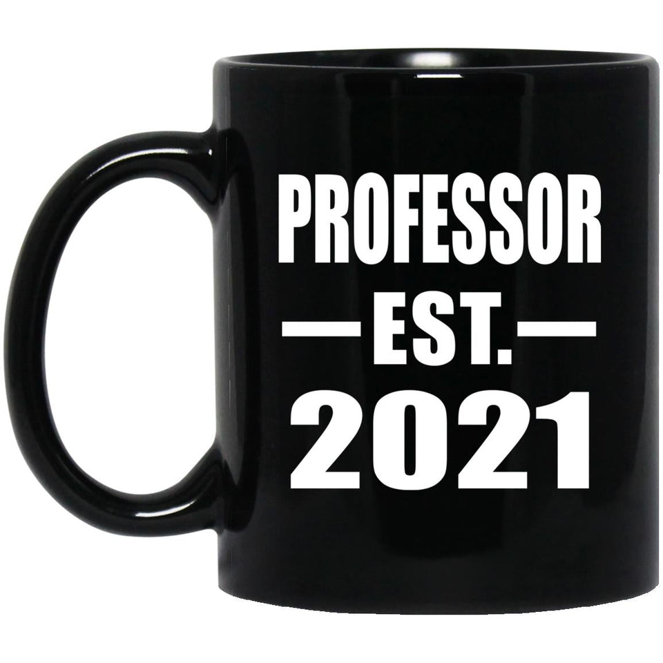Professor Established EST. 2021 - 11oz Coffee Mug Black