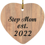 Step Mom Established EST. 2022 - Heart Ornament C