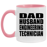 Dad Husband Engineering Technician - 11oz Accent Mug Pink
