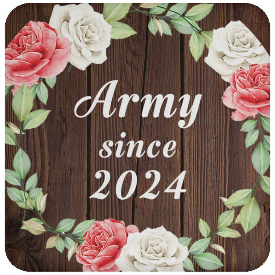 Army Since 2024 - Drink Coaster A