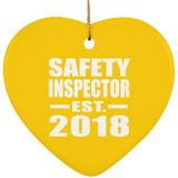 Safety Inspector Established EST. 2018 - Heart Ornament