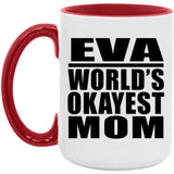 Eva World's Okayest Mom - 15oz Accent Mug Red