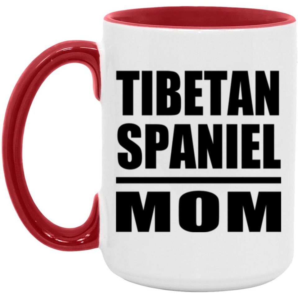 Tibetan Spaniel Mom - 15oz Accent Mug Red
