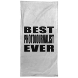 Best Photojournalist Ever - Hand Towel