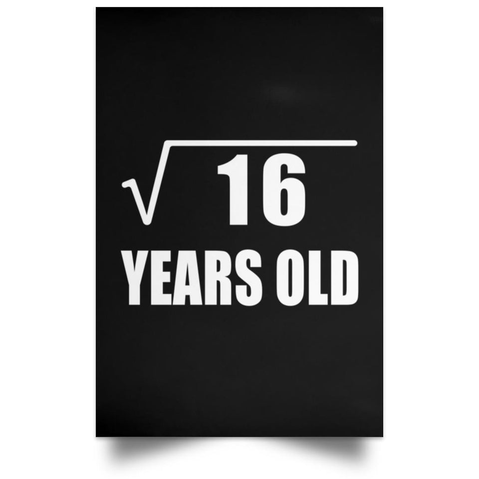4th Birthday Square Root of 16 Years Old - Poster Portrait