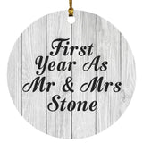 First Year As Mr & Mrs Stone - Circle Ornament F