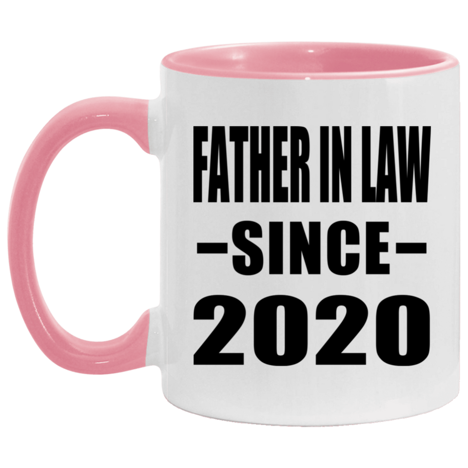 Father In Law Since 2020 - 11oz Accent Mug Pink