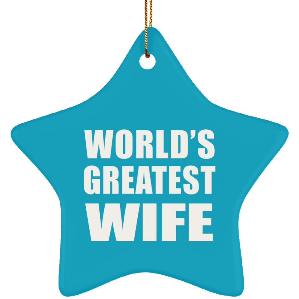 World's Greatest Wife - Star Ornament