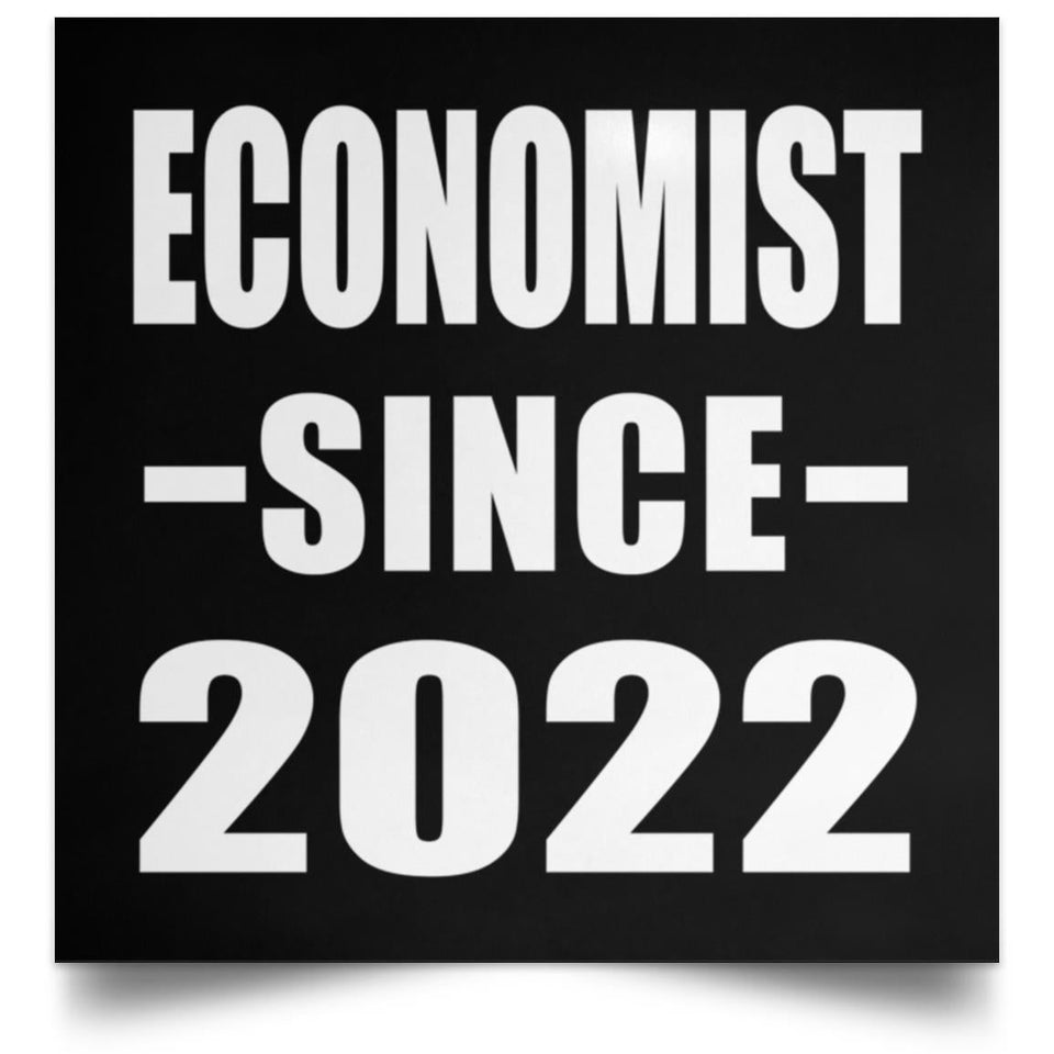 Economist Since 2022 - Poster Square