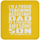Proud Teaching Assistant Dad Of Awesome Son - Drink Coaster