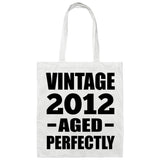 12th Birthday Vintage 2012 Aged Perfectly - Tote Bag White
