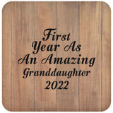 First Year As An Amazing Granddaughter 2022 - Drink Coaster C