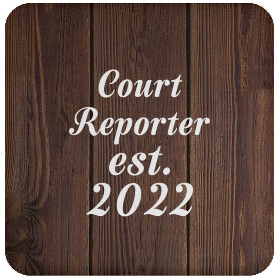 Court Reporter Established Est. 2022 - Drink Coaster D