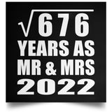 26th Anniversary Square Root of 676 Years As Mr & Mrs 2022 - Poster Square