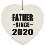 Father Since 2020 - Heart Ornament