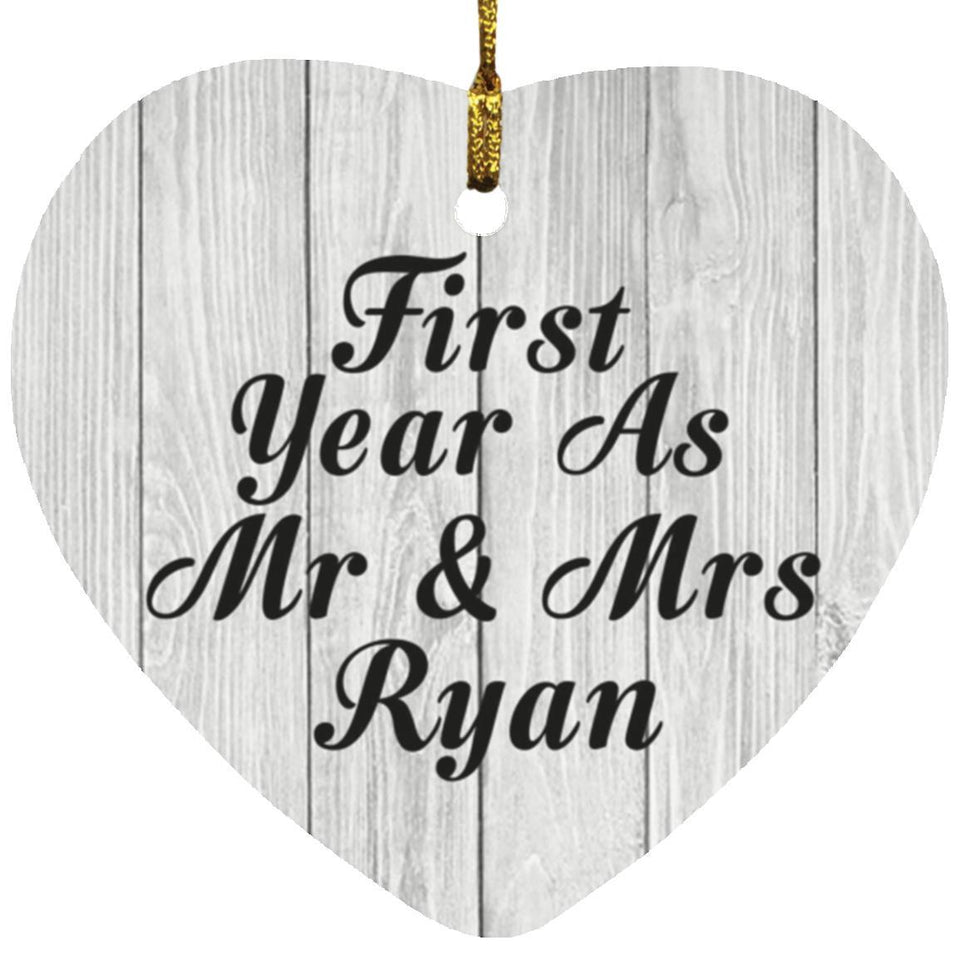 First Year As Mr & Mrs Ryan - Heart Ornament F