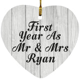 First Year As Mr & Mrs Ryan - Heart Ornament F