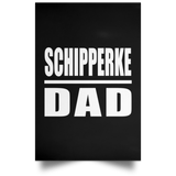 Schipperke Dad - Poster Portrait