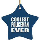 Coolest Policeman Ever - Star Ornament