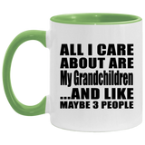 All I Care About Is My Grandchildren - 11oz Accent Mug Green