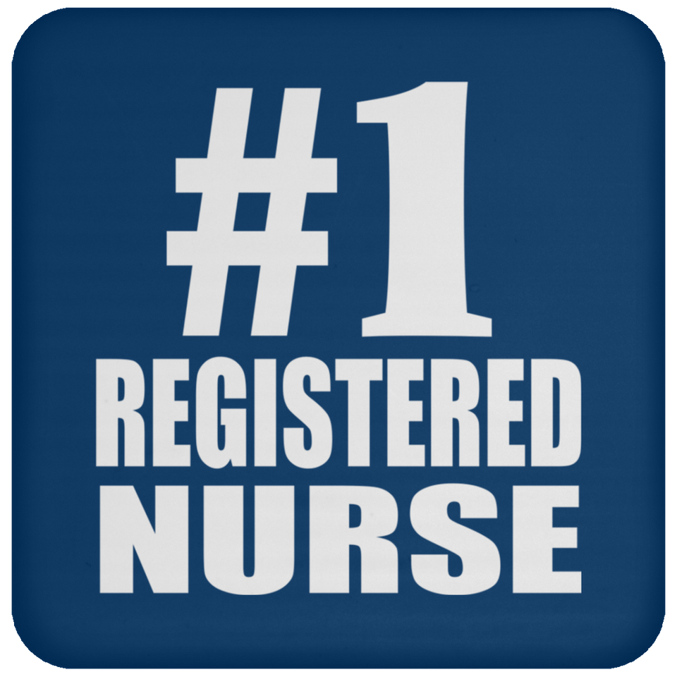 Number One #1 Registered Nurse - Coaster