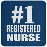 Number One #1 Registered Nurse - Coaster