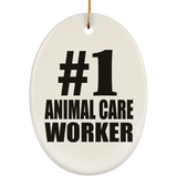 Number One #1 Animal Care Worker - Oval Ornament