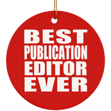 Best Publication Editor Ever - Circle Ornament