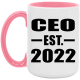CEO Established EST. 2022 - 15oz Accent Mug Pink
