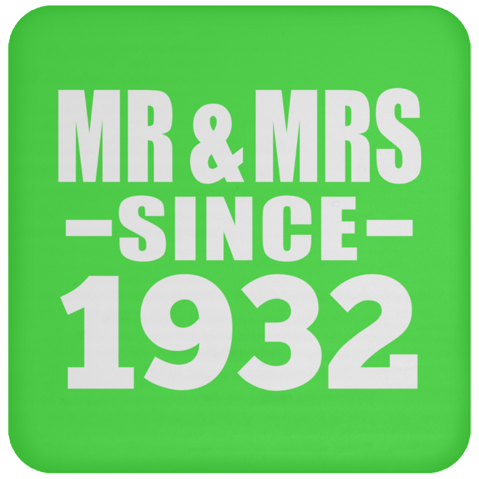 92nd Anniversary Mr & Mrs Since 1932 - Drink Coaster