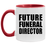 Future Funeral Director - 11oz Accent Mug Red