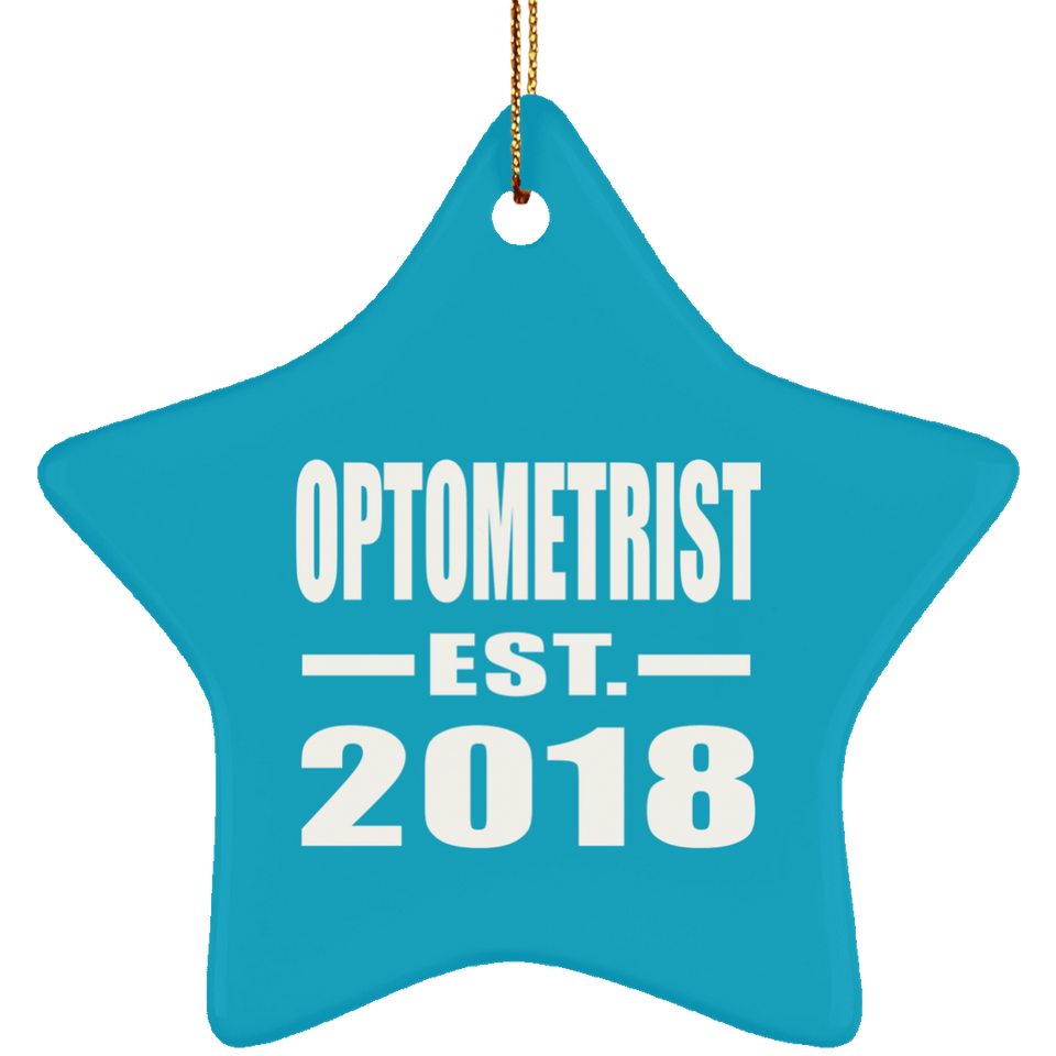 Optometrist Established EST. 2018 - Star Ornament