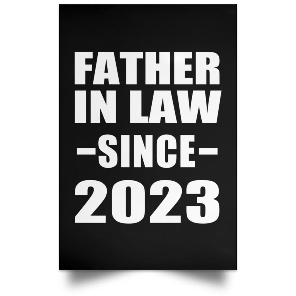 Father In Law Since 2023 - Poster Portrait