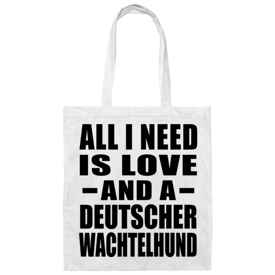 All I Need Is Love And A Deutscher Wachtelhund - Tote Bag White