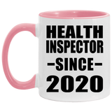 Health Inspector Since 2020 - 11oz Accent Mug Pink
