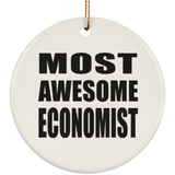 Most Awesome Economist - Circle Ornament